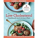 The Low Cholesterol Cookbook and Action Plan: 4 Weeks to Cut Cholesterol and Improve Heart Health