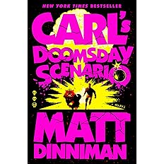Carl's Doomsday Scenario: 2 (Dungeon Crawler Carl) - View 4
