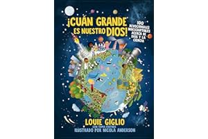 ¡Cuán grande es nuestro Dios! | Softcover | How Great Is Our God: 100 Devocionales indescriptibles acerca de Dios y la ciencia (Indescribable Kids)