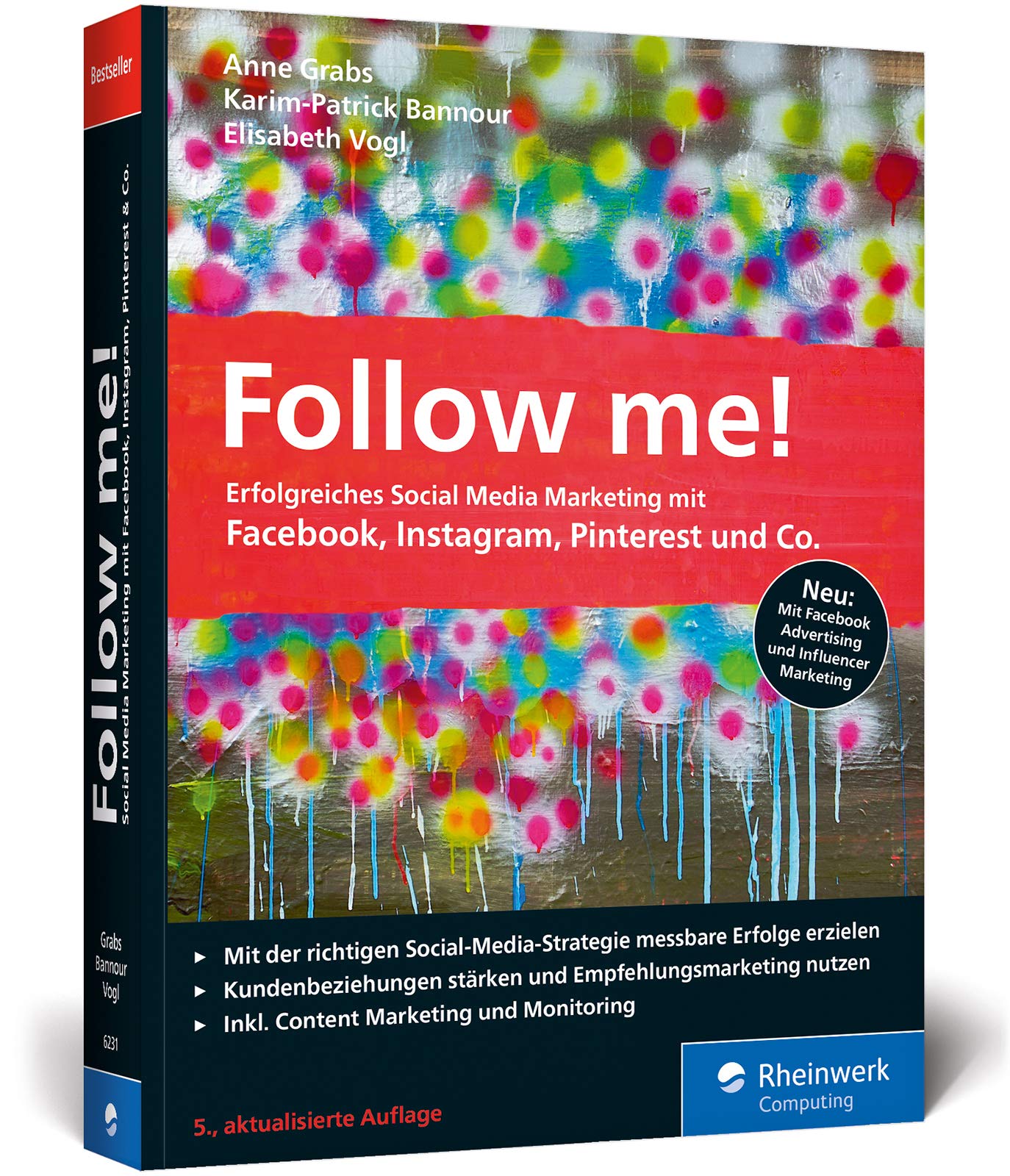 Follow-me-Erfolgreiches-Social-Media-Marketing-mit-Facebook-Instagram-und-Co-Der-Bestseller-in-der-neuen-5-Auflage Follow me!: Erfolgreiches Social Media Marketing mit Facebook, Instagram und Co. Der Bestseller in der neuen 5. Auflage