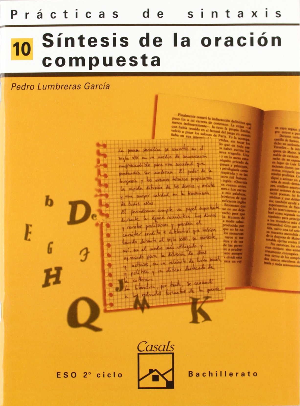 Prácticas de sintaxis 10. Síntesis de la oración compuesta