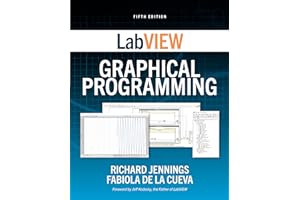 LabVIEW Graphical Programming, Fifth Edition (MECHANICAL ENGINEERING)