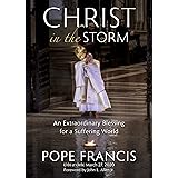 Christ in the Storm: An Extraordinary Blessing for a Suffering World