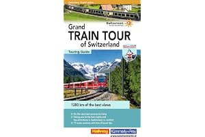 Hallwag Reiseführer Grand Train Tour of Switzerland, englische Ausgabe: A comprehensive guide to Switzerland's most spectacul