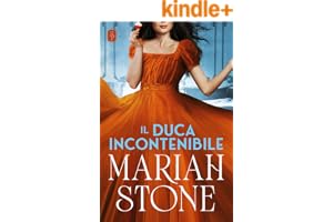 Il duca incontenibile (I peccati dei duchi Vol. 4)