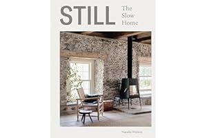 Still: The Slow Home