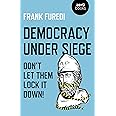Democracy Under Siege: Don't Let Them Lock It Down!