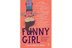 Funny Girl: Funniest. Stories. Ever.