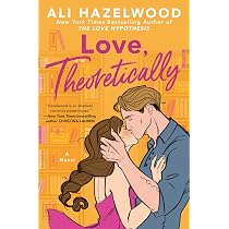 Love, Theoretically : Hazelwood, Ali: Amazon.fr: Livres
