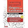 Learning Japanese Hiragana and Katakana: A Workbook for Self-Study