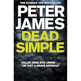 Dead Simple: Meet Roy Grace in This Pulse-Pounding Crime Thriller from the Multimillion-Copy Bestselling Author: 1