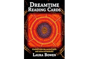 Dreamtime Reading Cards: Connect with the Ancient Spirit and Nature of Australia