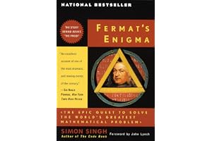Fermat's Enigma: The Epic Quest to Solve the World's Greatest Mathematical Problem