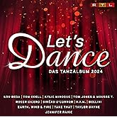 Let's Dance - The Dance Album 2024