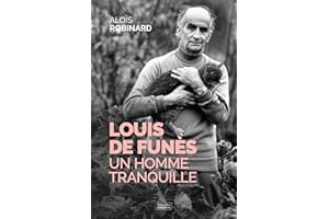 Louis de Funès: Un homme tranquille