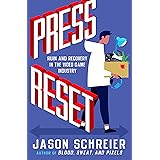 Press Reset: Ruin and Recovery in the Video Game Industry