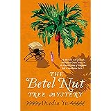 The Betel Nut Tree Mystery (Crown Colony Book 2)