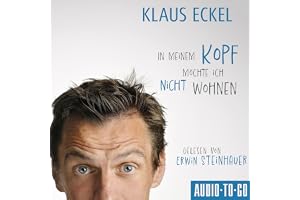 In meinem Kopf möchte ich nicht wohnen