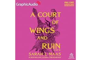 A Court of Wings and Ruin (1 of 3) [Dramatized Adaptation]: A Court of Thorns and Roses, Book 3