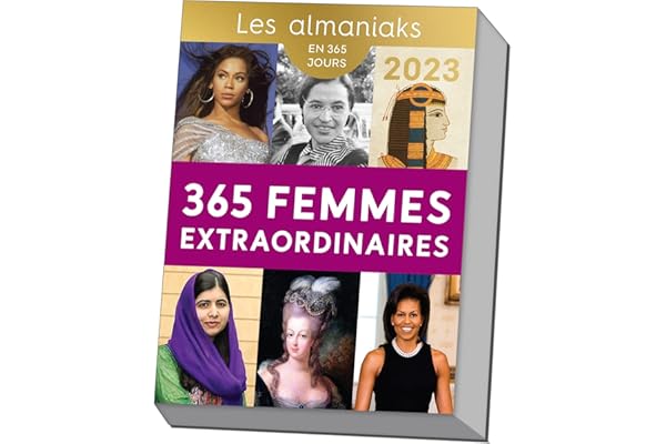 Calendrier Almaniak 365 femmes extraordinaires 2023 : 1 portrait inspirant par jour