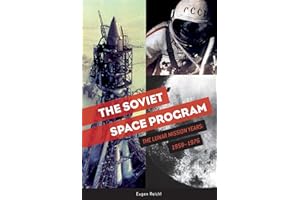 The Soviet Space Program: The Lunar Mission Years 1959-1976
