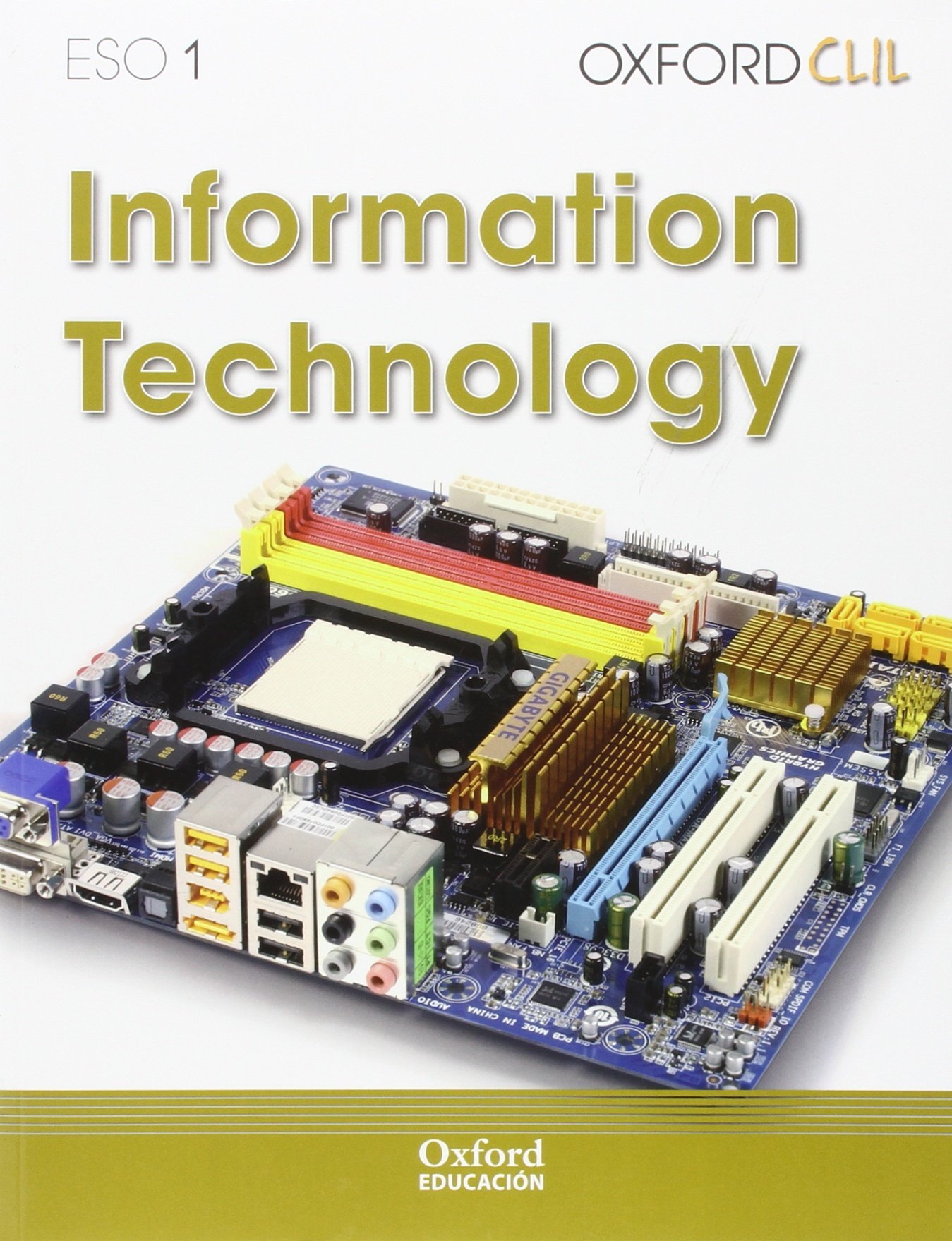 Oxford CLIL Technology 1º ESO Student's Book