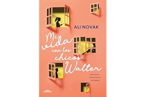 Mi vida con los chicos Walter (Mi vida con los chicos Walter 1) (Sin límites)