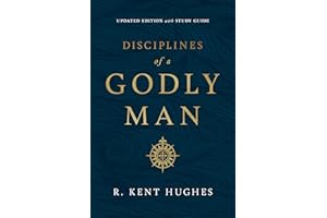 Disciplines of a Godly Man (Updated Edition): With Studyguide