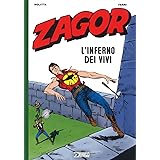 Zagor. L'inferno dei vivi