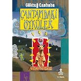 &Ccedil;antamdaki &Ouml;yk&uuml;ler