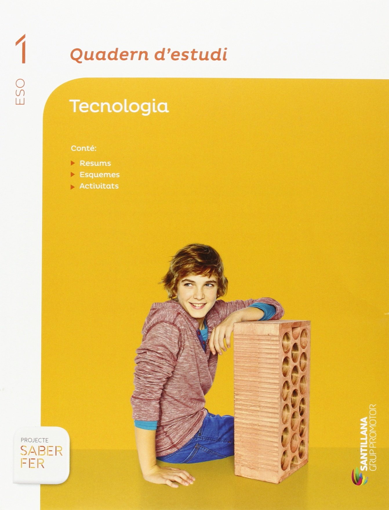 QUADERN D'ESTUDI TECNOLOGIA 1 ESO SABER FER