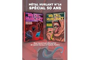 Métal Hurlant n°14: Numéro anniversaire : 50 ans et déjà immortel