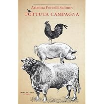 Fottuta campagna : Porcelli Safonov, Arianna: Amazon.it: Libri