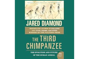 The Third Chimpanzee: The Evolution and Future of the Human Animal
