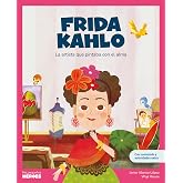 Frida Kahlo. La artista que pintaba con el alma