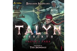 Talyn: Rebirth: Talyn's Saga, Book 1