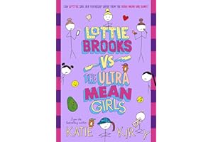 Lottie Brooks vs The Ultra Mean Girls: The latest hilarious diary in the bestselling series: 8 (Lottie Brooks, 8)