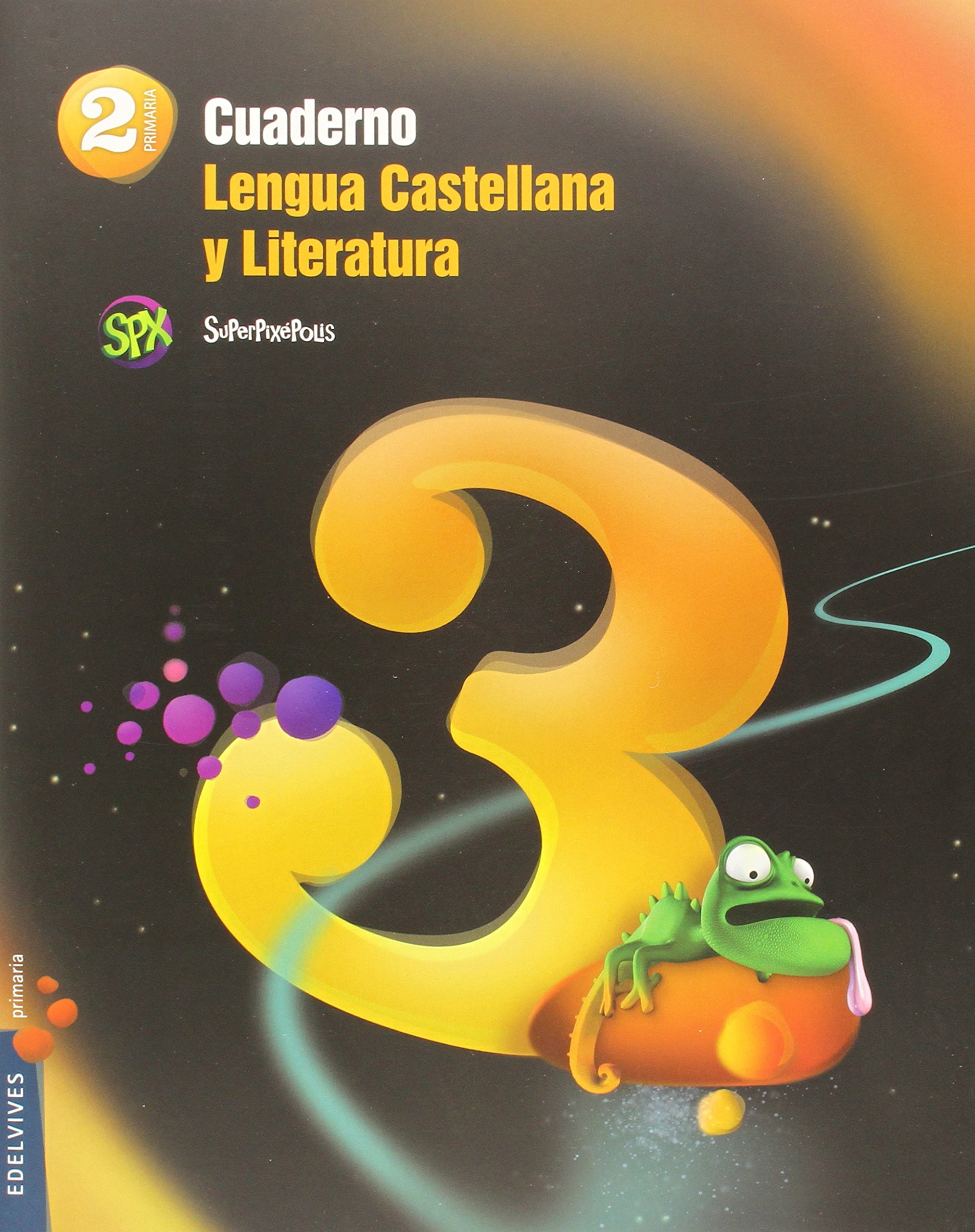 Cuaderno 3 de Lengua Castellana y Literatura 2º Primaria