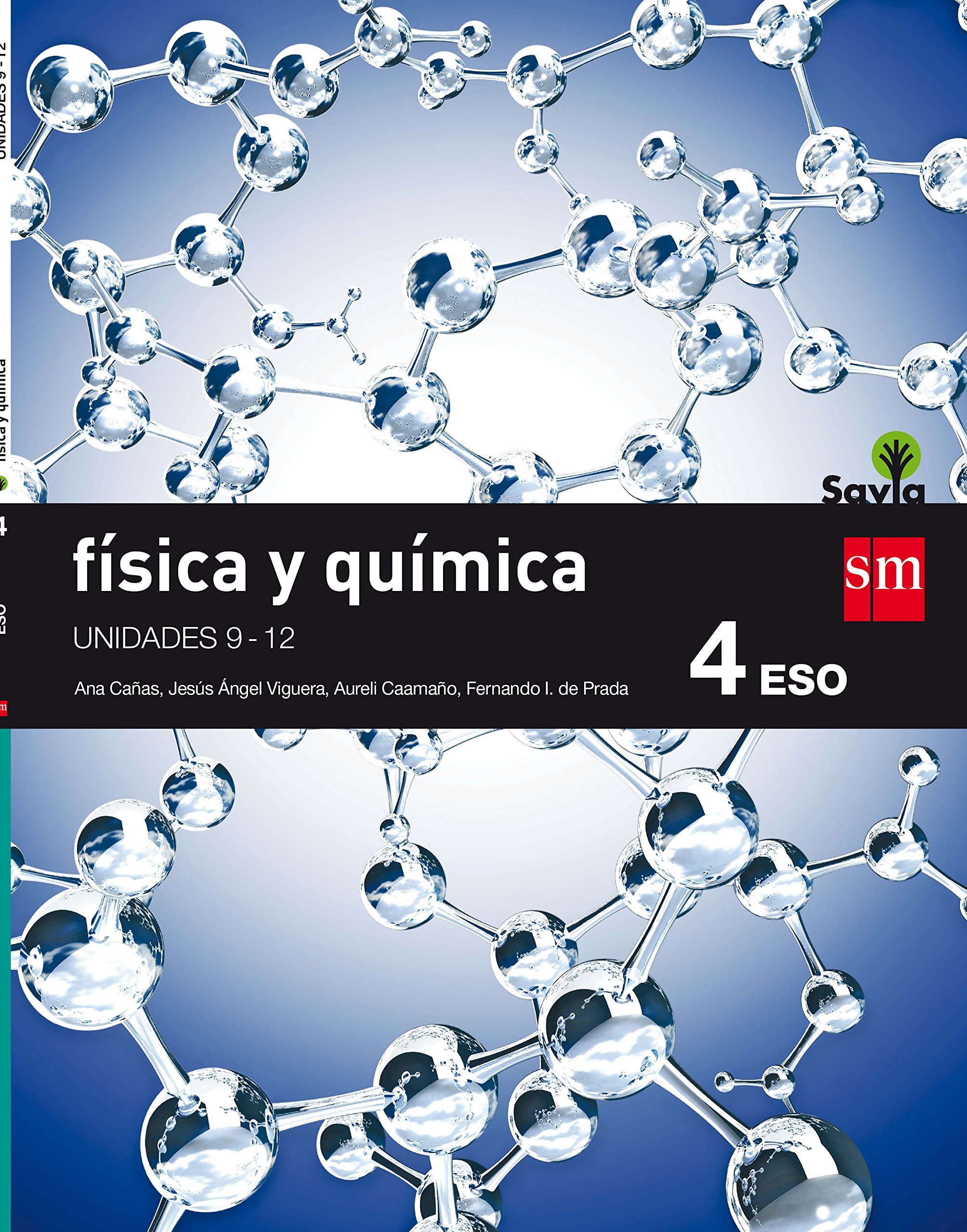 Física y química. 4 ESO. Savia. Trimestres , Paquete de 3 libros
