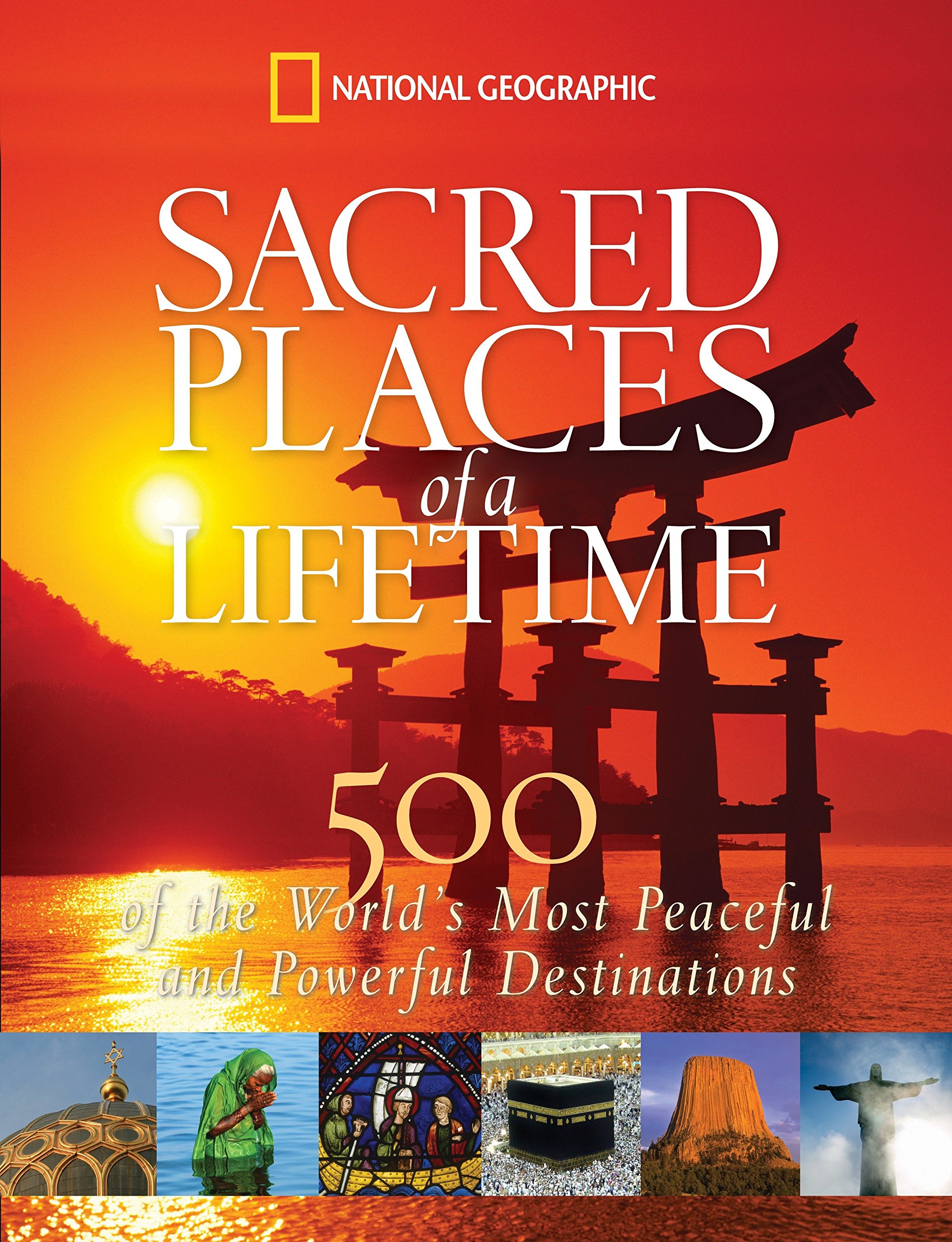 SACRED PLACES OF A LIFETIME