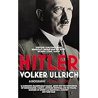 Hitler: Volume I: Ascent 1889–1939 (Hitler Biographies, 1)