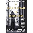 A Gentleman in Moscow: The worldwide bestseller, now a major TV Series starring Ewan McGregor
