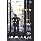 A Gentleman in Moscow: The worldwide bestseller