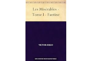 Les Misérables - Tome I - Fantine