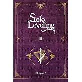 Solo Leveling, Vol. 3 (light novel): Volume 3 (SOLO LEVELING LIGHT NOVEL SC)