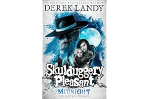 Midnight: A thrilling adventure book perfect for kids 11+, from the Sunday Times bestselling author (Skulduggery Pleasant)