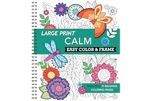 Large Print Easy Color & Frame - Calm (Adult Coloring Book)
