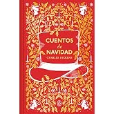 Cuentos de Navidad (edici&oacute;n especial en tapa dura) (Ediciones Conmemorativas)