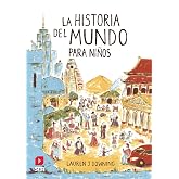 La historia del mundo para ni&ntilde;os (CONOCIMIENTO)