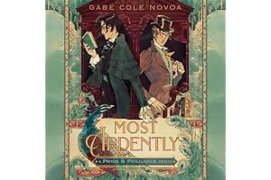 Most Ardently: A Pride & Prejudice Remix